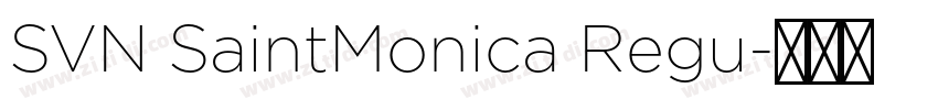 SVN SaintMonica Regu字体转换